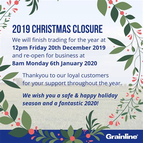 2019 Christmas Closure Dates Grainline