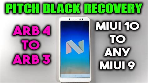 Installed, my 4g is back on mi 5s plus. Install ARB 3 ROM on ARB 4 | Downgrade MIUI 10 to any MIUI 9 Redmi Note 5 Pro | Pitch Black ...
