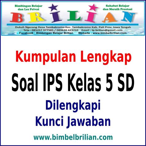 Download Kumpulan Soal IPS Kelas 5 Lengkap Semester 1 dan 2 + Kunci
