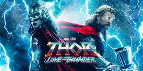 Thor Love And Thunder Release Date Synopsis Cast Trailer And Review