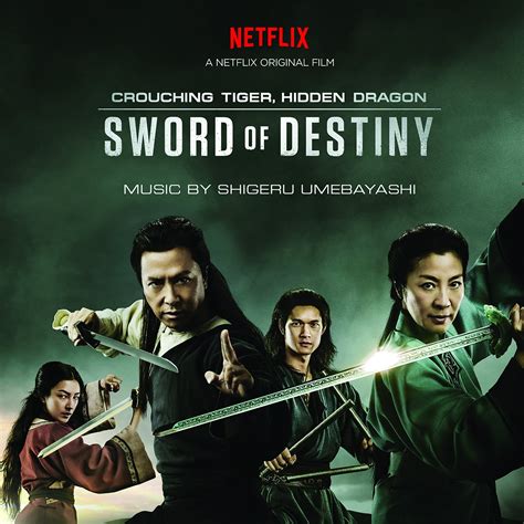 Crouching Tiger Hidden Dragon Sword Of Destiny Poster Movie Trailers