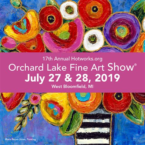July Th Th Th Annual Orchard Lake Fine Art Show The