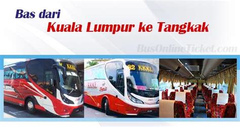 Introducing the all new tbs app version 3.0. Bas dari KL ke Tangkak | BusOnlineTicket.com