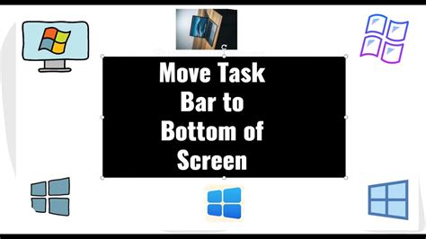 Move Task Bar To Bottom Of Screen Youtube