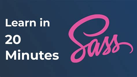 Learn Sass In 20 Minutes Sass Crash Course Youtube