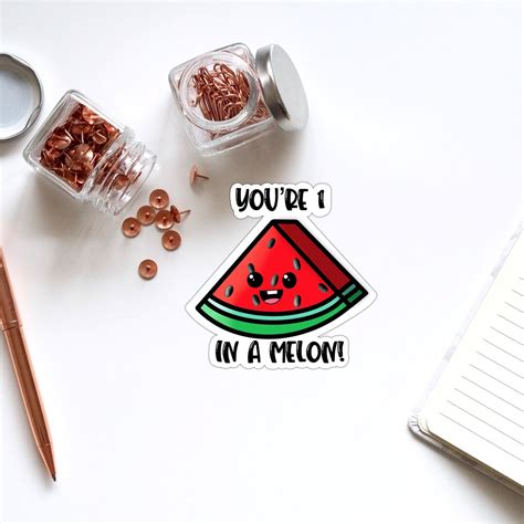 Youre One In A Melon Watermelon Food Pun Vinyl Sticker Etsy