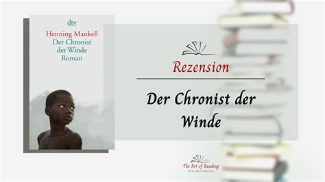 Der Chronist Der Winde Henning Mankell Rezension