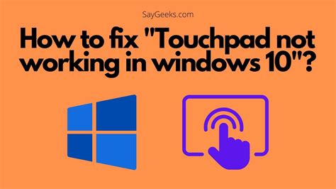 How To Fix Touchpad Not Working In Windows 10 9 Easy Solutions