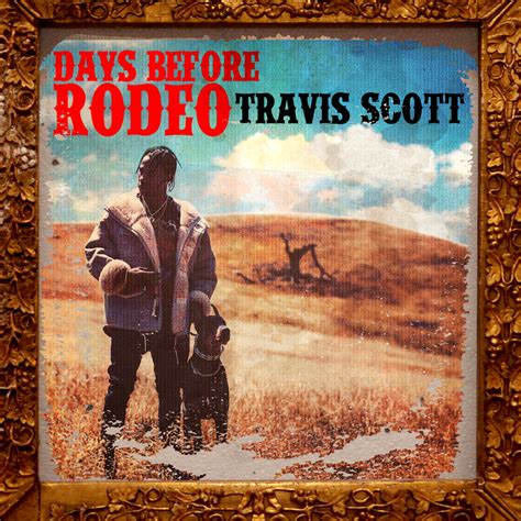 Travis Scott Days Before Rodeo 2000x2000 Freshalbumart
