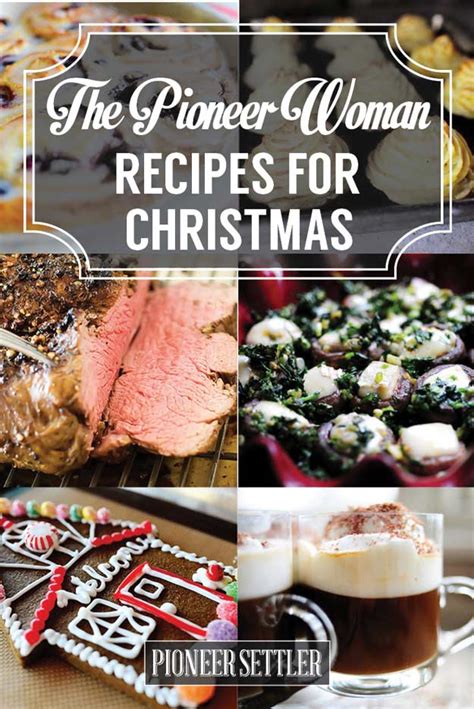Soups, pasta, chicken dinners the family will love, desserts, and ideas for leftovers. 25 Pioneer Woman Recipes for Christmas | Our Best Apps, Entrees, Desserts, & Drinks From The ...