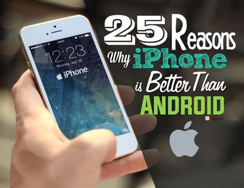 Iphone Vs Android 25 Reasons Why Iphone Is Better Than Android Cell