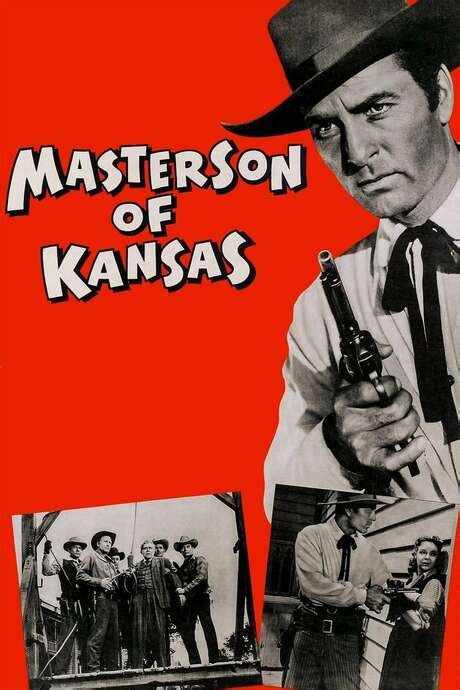 ‎masterson Of Kansas 1954 Directed By William Castle Reviews Film