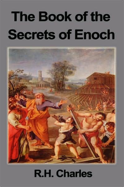 The Book Of The Secrets Of Enoch By Robert Henry Charles Dd W R