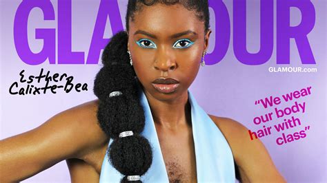 quebec body hair activist esther calixte béa rocks the cover of glamour uk huffpost life
