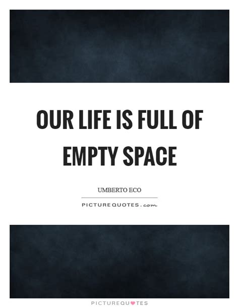 Empty Space Quotes