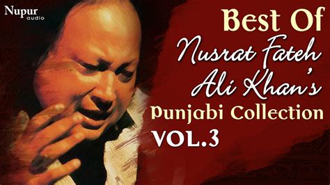 Best Of Nusrat Fateh Ali Khan Evergreen Punjabi Qawwali Hits