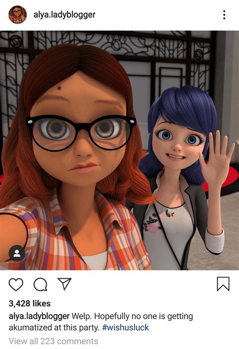 Alya And Marinette On Alya S Instagram R Miraculousladybug