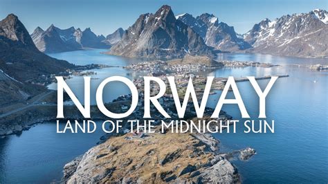 Norway Land Of The Midnight Sun 4k Youtube