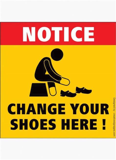 Creative Signages Change Your Shoes Here Emergency Sign Price In India