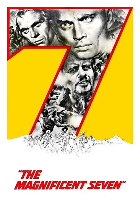 The supporting cast features charles bronson, robert vaughn, brad dexter, james coburn and horst buchholz. The Magnificent Seven (1960) | The Poster Database (TPDb)