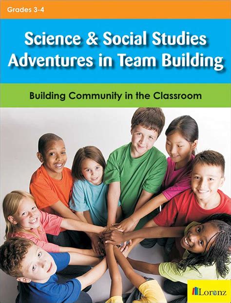 Science And Social Studies Adventures In Team Building Science And Social