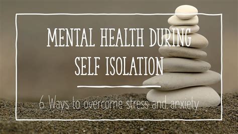 6 Mental Health Tips For Self Isolation Youtube