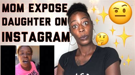 Mom Exposed Daughter On Instagram Live Reaction Youtube