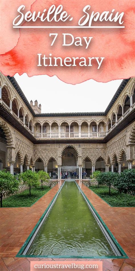 Seville Itinerary For A Perfect 2 Days Artofit