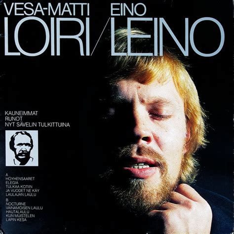 Vesa Matti Loiri Eino Leino Releases Discogs