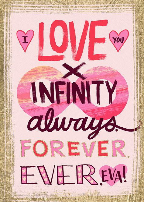 I Love You Times Infinity Forever Always Valentine Art By Jen