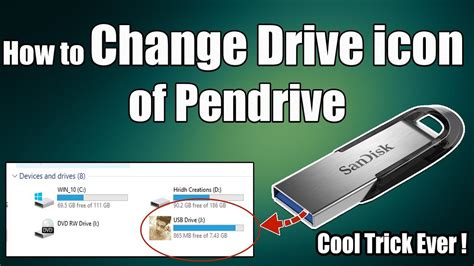 How To Change Drive Icon Of Pendrive Best Cool Trick Ever Youtube