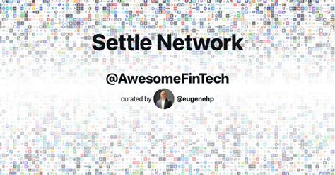 Settle Network Awesome Fintech