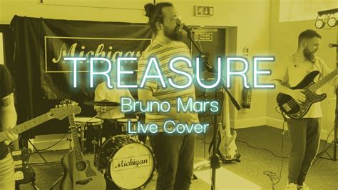 Bruno Mars Treasure Live Cover Youtube