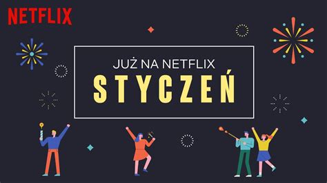 Nowości na Netflix | Styczeń 2020 - YouTube
