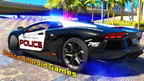 Top 10 Best Police Simulation Android Games Free To Play Youtube
