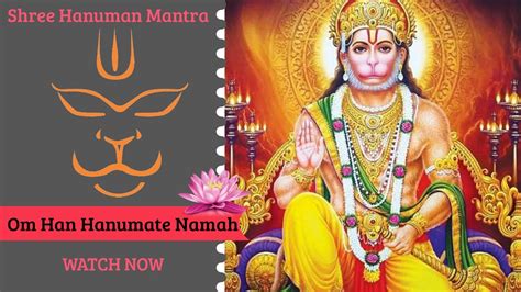 Shri Hanuman Mantra Om Han Hanumate Namah 108 Times Chant श्री