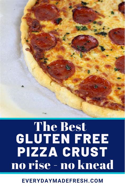 The Best Gluten Free Pizza Crust Recipe In 2020 Gluten Free Pizza