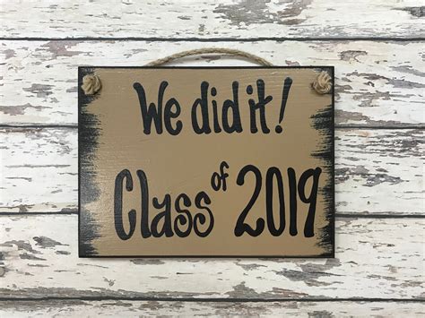 Senior Pictures Prop Sign We Did It Class Of 2019 2020 Graduation Photo Grad Party Graduate