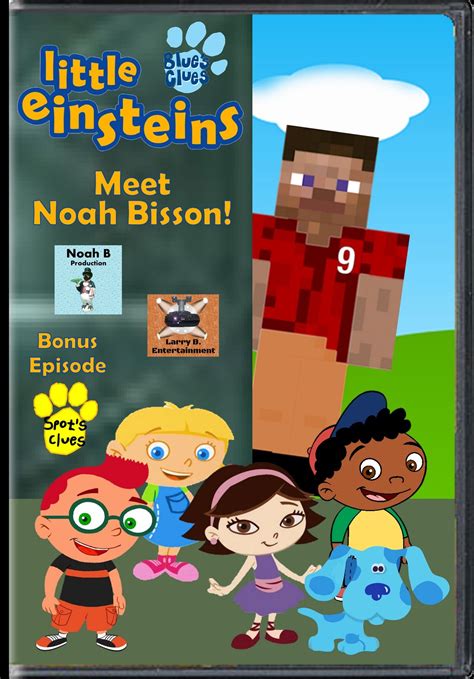 Little Einsteins Blues Clues Dvd Meet Noah Bisson Blues Clues Dvd