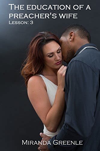 Amazon Co Jp The Education Of A Preacher S Wife Cuckold Cheating Wife Sex Interracial