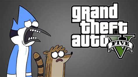 Mordecai And Rigby Watch The Gta 5 Trailer Youtube