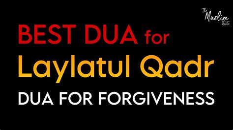Best Dua For Laylatul Qadr Dua For Forgiveness Youtube