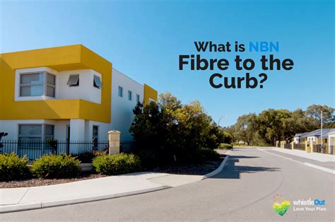 Nbn Fibre To The Curb Everything You Need To Know Whistleout