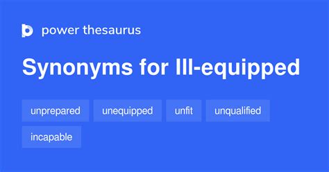 Ill Equipped Synonyms 398 Words And Phrases For Ill Equipped