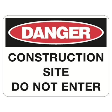 Danger Construction Site Do Not Enter Sign Poly X Site Ware