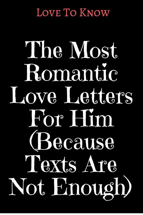 The Most Romantic Love Letters For Him Because Texts Are Not Enough Idealcatalogs Romantic