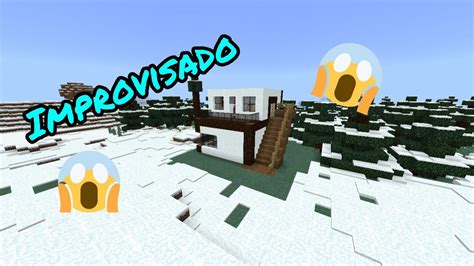 Minecraft Improvisado Casa En La Nieve Youtube