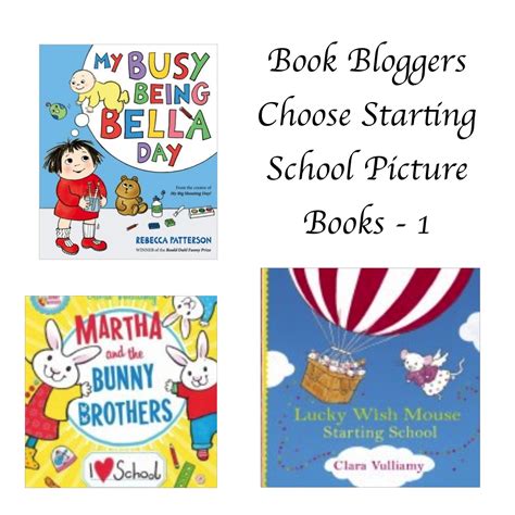 Book Bloggers Recommend Starting School Picture Books 1 · Story Snug