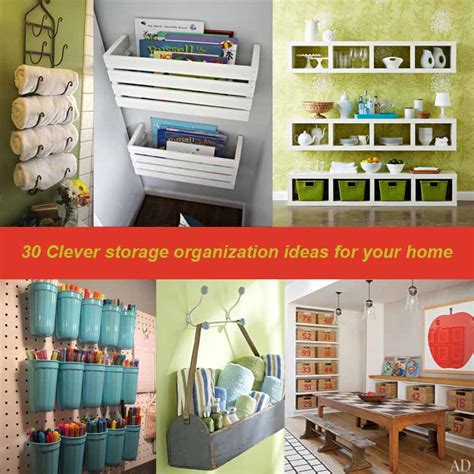 30 Clever Storage Organization Ideas For Your Home My Desired Home