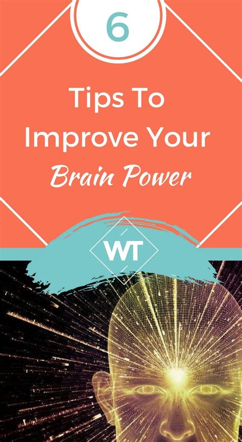 6 Tips To Improve Your Brain Power